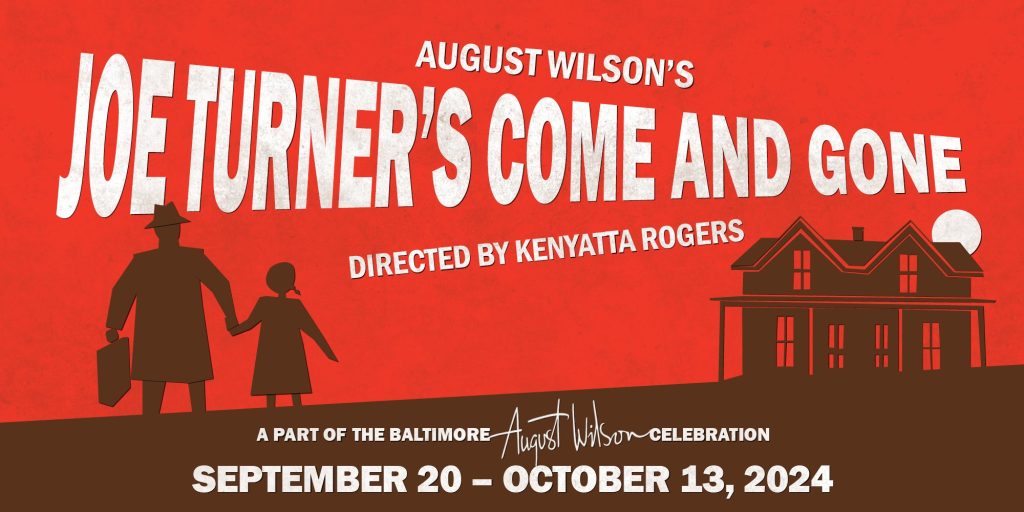 Exploring Legacy and Identity in Joe Turner’s Come and Gone August Wilson